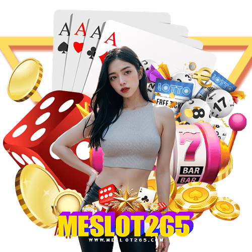 meslot265 เว็บใหม่มาแรง